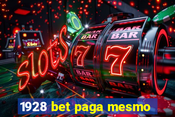 1928 bet paga mesmo